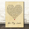Andrea Bocelli Be My Love Vintage Heart Decorative Wall Art Gift Song Lyric Print