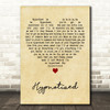 Linda Jones Hypnotized Vintage Heart Decorative Wall Art Gift Song Lyric Print