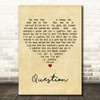 Old 97's Question Vintage Heart Decorative Wall Art Gift Song Lyric Print