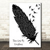 Tammy Wynette There Goes My Everything Black & White Feather & Birds Wall Art Gift Song Lyric Print