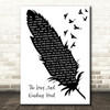 The Beatles The Long And Winding Road Black & White Feather & Birds Gift Song Lyric Print