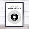 Beach Boys Sloop John B Vinyl Record Song Lyric Quote Print