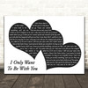Vonda Shepard I Only Want To Be With You Landscape Black & White Two Hearts Song Lyric Print