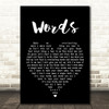 Bee Gees Words Black Heart Song Lyric Quote Print