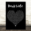 Alan Walker, Au Ra & Tomine Harket Darkside Black Heart Decorative Wall Art Gift Song Lyric Print