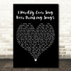 Johnny Cash I Hardly Ever Sing Beer Drinking Songs Black Heart Wall Art Gift Song Lyric Print