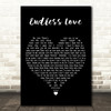 Lionel Richie & Diana Ross Endless Love Black Heart Decorative Wall Art Gift Song Lyric Print