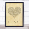 Billy Joel You're My Home Vintage Heart Song Lyric Quote Print