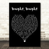 The Smashing Pumpkins Tonight, Tonight Black Heart Decorative Wall Art Gift Song Lyric Print