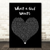 Christina Aguilera What a Girl Wants Black Heart Decorative Wall Art Gift Song Lyric Print