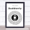 Billy Ocean Suddenly Vinyl Record Song Lyric Quote Print