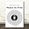 Black Stone Cherry Peace Is Free Vinyl Record Song Lyric Quote Print