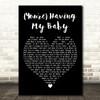 Paul Anka (You're) Having My Baby Black Heart Decorative Wall Art Gift Song Lyric Print