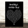 Robin Horlock Daddys Little Girl Black Heart Decorative Wall Art Gift Song Lyric Print