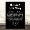 Jimi Hendrix The Wind Cries Mary Black Heart Decorative Wall Art Gift Song Lyric Print