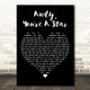 The Killers Andy, Youre A Star Black Heart Decorative Wall Art Gift Song Lyric Print