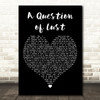 Depeche Mode A Question of Lust Black Heart Decorative Wall Art Gift Song Lyric Print