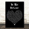 The Divine Comedy To The Rescue Black Heart Decorative Wall Art Gift Song Lyric Print