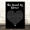 Disturbed The Sound Of Silence Black Heart Decorative Wall Art Gift Song Lyric Print