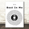 Blue Best In Me Vinyl Record Song Lyric Quote Print