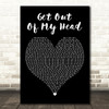 Shane Codd Get Out Of My Head Black Heart Decorative Wall Art Gift Song Lyric Print
