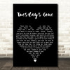 Lynyrd Skynyrd Tuesday's Gone Black Heart Decorative Wall Art Gift Song Lyric Print
