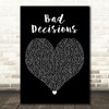 Professor Green Bad Decisions Black Heart Decorative Wall Art Gift Song Lyric Print