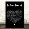 Whitney Houston So Emotional Black Heart Decorative Wall Art Gift Song Lyric Print
