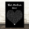Bloc Party This Modern Love Black Heart Decorative Wall Art Gift Song Lyric Print