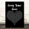 Dixie Chicks Long Time Gone Black Heart Decorative Wall Art Gift Song Lyric Print