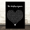 Stevie Nicks The Highwayman Black Heart Decorative Wall Art Gift Song Lyric Print