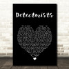 Johnny Flynn Detectorists Black Heart Decorative Wall Art Gift Song Lyric Print