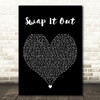 Justin Bieber Swap It Out Black Heart Decorative Wall Art Gift Song Lyric Print
