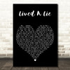 You Me At Six Lived A Lie Black Heart Decorative Wall Art Gift Song Lyric Print