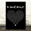 Elton John A Good Heart Black Heart Decorative Wall Art Gift Song Lyric Print