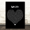 Foster The People Waste Black Heart Decorative Wall Art Gift Song Lyric Print