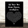 Josef Locke I'll Take You Home Again, Kathleen Black Heart Song Lyric Print