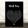Paul Buchanan Mid Air Black Heart Decorative Wall Art Gift Song Lyric Print