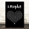 Tom Grennan I Might Black Heart Decorative Wall Art Gift Song Lyric Print