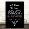 Let There Be Love Nat King Cole Black Heart Song Lyric Quote Print
