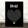Niall Horan Still Black Heart Decorative Wall Art Gift Song Lyric Print