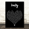 Noah Cyrus July Black Heart Decorative Wall Art Gift Song Lyric Print