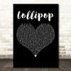 MIKA Lollipop Black Heart Decorative Wall Art Gift Song Lyric Print
