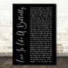 Dolly Parton Love Is Like A Butterfly Black Script Decorative Wall Art Gift Song Lyric Print