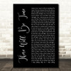 Mumford & Sons and Baaba Maal There Will Be Time Black Script Wall Art Song Lyric Print