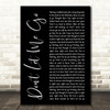 Armin Van Buuren Don't Let Me Go Black Script Decorative Wall Art Gift Song Lyric Print