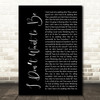 Gavin DeGraw I Dont Want to Be Black Script Decorative Wall Art Gift Song Lyric Print