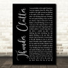 Wild Cub Thunder Clatter Black Script Decorative Wall Art Gift Song Lyric Print