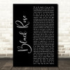 Thin Lizzy Black Rose Black Script Decorative Wall Art Gift Song Lyric Print