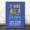 Biggie Smalls It Was All A Dream Light Blue Typography Music Song Lyric Wall Art Print